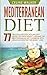 Mediterranean Diet: 77 Deli...