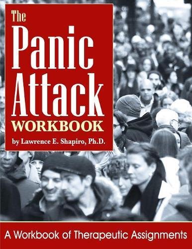 The Panic Attack Workbook: A Workbook of Therapy Assignments (Paperback)