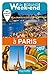 Un Grand Week-End à Paris 2017 (French Edition)