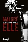 Malgré elle by David-James Kennedy