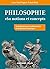 Philosophie : 160 notions e...