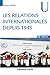 Les relations internationales depuis 1945 - 15e éd. by Maurice Vaïsse