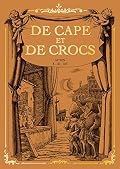 De Cape et de Crocs - Coffret T10 à T12