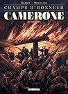Champs d'honneur - Camerone - Avril 1863 (French Edition)