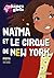Kinra girls : Naïma et le cirque de New York