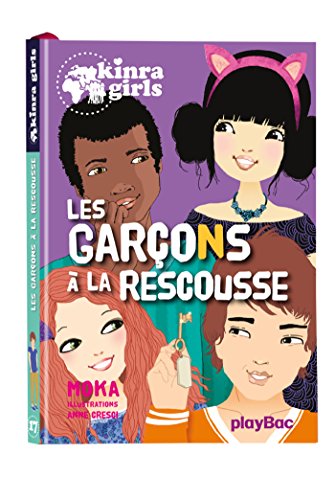 Kinra Girls - Les garçons à la rescousse - Tome 17 (Paperback)