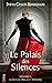 Le palais des silences by Sveva Casati Modignani