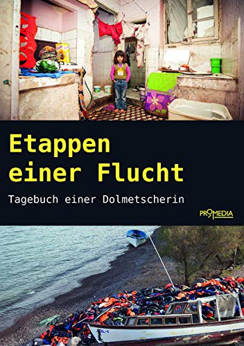 Etappen einer Flucht: Tagebuch einer Dolmetscherin (Paperback)
