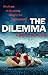 The Dilemma by Abbie Taylor