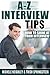 A-Z of Interview Tips How t...