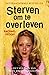 Sterven om te overleven by Rachael Keogh