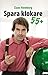 Spara klokare 55+ by Claes Hemberg