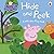 Peppa Pig: Hide and Peek: A Lift-the-Flap book