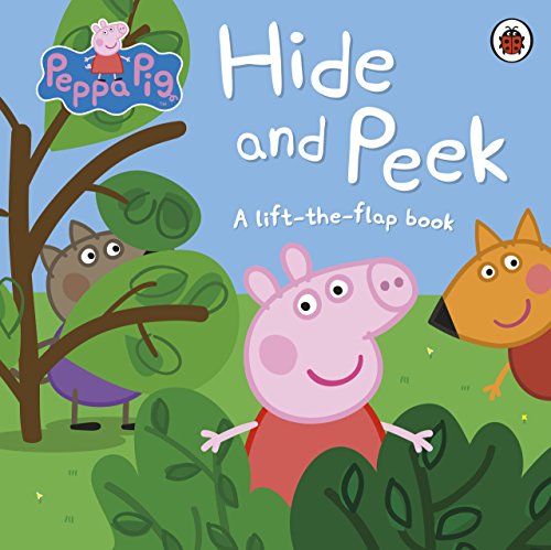 Peppa Pig: Hide and Peek: A Lift-the-Flap book (Board Book)