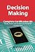 Decision Making Complete Certification Kit - Study Book and E... by Wesley Avila
