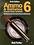 Ammo & Ballistics 6: For Hunters, Shooters, and Collectors