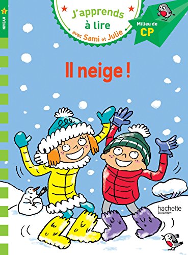 Sami et Julie CP Niveau 2 Il neige (French Edition)