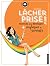 Lâcher prise !: Exercices p...