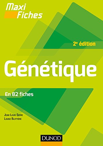 Maxi fiches - Génétique - 2e éd. - En 82 fiches: En 82 fiches (Paperback)