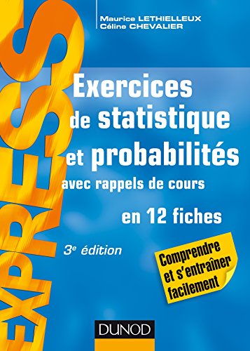 Exercices de statistique et probabilités - 3e éd. - Avec rappels de cours: Avec rappels de cours (Paperback)
