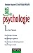 Cours de psychologie: Tome 1 - Les bases