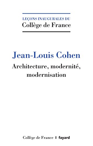 Architecture, modernité, modernisation (Paperback)