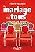 Le mariage pour tous by Armelle Le Bras-Chopard