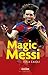 Magic Messi