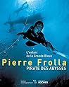 Pirate des abysses: L'enfant de la Grande Bleue
