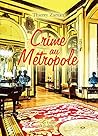 Crime au Métropole (French Edition)