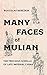 Many Faces of Mulian: The P...