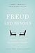 Freud and Beyond: A History of Modern Psychoanalytic Thought