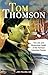 Tom Thomson: The Life and Mysterious Death of the Famous Canadian Painter (Amazing Stories)