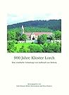 900 Jahre Kloster Lorch: Eine Staufische Grundung Vom Aufbruch Zur Reform (Sonderveroffentlichungen Der Kommission Fur Geschichtliche Landeskunde in Baden-wurttemberg) (German Edition)