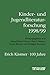 Kinder- und Jugendliteraturforschung 1998/99 by Hans-Heino Ewers