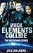 When Elements Collide (the Wolfegang series) (Volume 3)