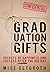 Graduation Gifts: Secrets o...