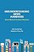 Misunderstanding News Audiences (Communication and Society)