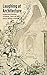 Laughing at Architecture: Architectural Histories of Humour, Satire and Wit