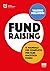 Fundraising. Il manuale più completo per fare raccolta fondi