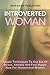 Introverted Woman: Simple T...