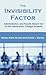 The Invisibility Factor: Administrators and Faculty Reach Out to First-Generation College Students