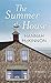 The Summer House