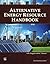 Alternative Energy Resource Handbook (MLI Handbook Series)