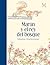 Martín y el rey del bosque (Spanish Edition)