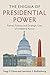 The Enigma of Presidential Power: Parties, Policies and Strategic Uses of Unilateral Action
