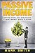 Passive Income: Proven Step...