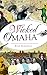 Wicked Omaha