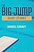 The Big Jump: Stories from ...