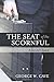 The Seat of The Scornful: A Second Chance